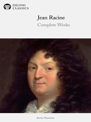 cover image of Delphi Complete Works of Jean Racine Illustrated